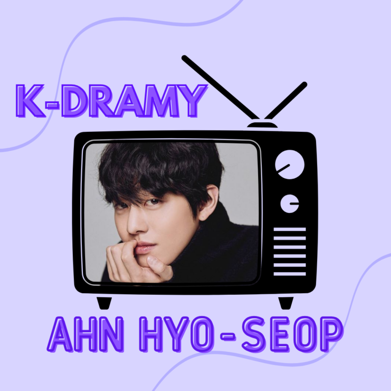 K-DRAMY: AHN HYO-SEOP